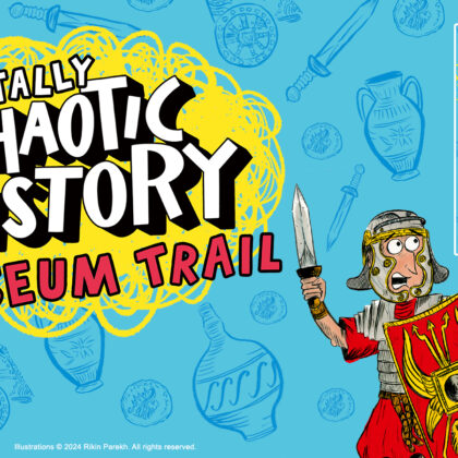 Totally Chaotic History Museum Trail